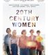 20’inci Yüzyıl Kadınları – 20th Century Women