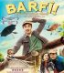 Barfi Aşkın Dile İhtiyacı Yoktur