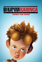 Bitirim Karınca – The Ant Bully