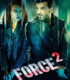 Force 2 – फोर्स २