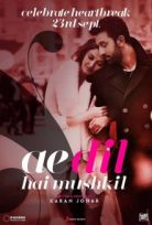 Ae Dil Hai Mushkil