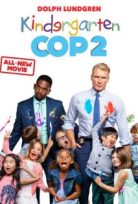 Anaokulu Polisi 2 – Kindergarten Cop 2