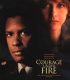 Ateş Altında Cesaret – Courage Under Fire