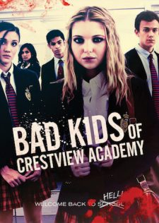 Bad Kids of Crestview Academy