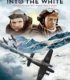 Beyazlar İçinde – Into the White