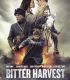 Bitter Harvest