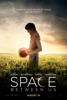 Bu Dünyanın Dışında – The Space Between Us