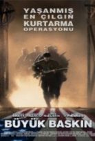 Büyük Baskın – The Great Raid