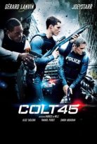 Büyük Tuzak – Colt 45
