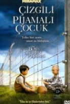 Çizgili Pijamalı Çocuk – The Boy in the Striped Pyjamas