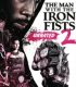 Demir Yumruklu Adam 2 – The Man with the Iron Fists: Sting of the Scorpion