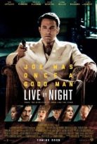 Gecenin Kanunu – Live by Night