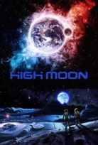 Gizemli Ay – High Moon
