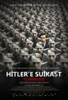 Hitler’e Suikast – 13 Minutes