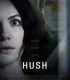Hush