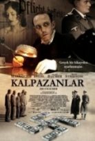 Kalpazanlar – Die Fälscher