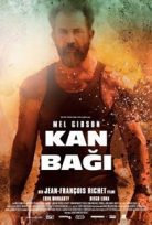 Kan Bağı – Blood Father