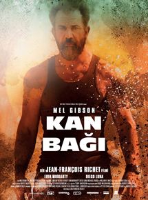 Kan Bağı – Blood Father