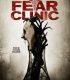 Korku Kliniği – Fear Clinic