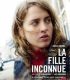 Meçhul Kız – La Fille Inconnue