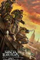 Ninja Kaplumbağalar Gölgelerin İçinden – Teenage Mutant Ninja Turtles: Out of the Shadows