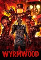 Ölüm Yolu – Wyrmwood: Road of the Dead