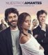 Sevgililerimiz – Nuestros Amantes