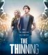 The Thinning