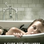 Yaşam Kürü - A Cure for Wellness