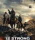 12 Savaşçı – 12 Strong