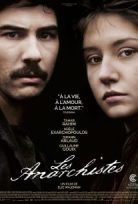 Anarşist Les anarchistes – The Anarchists