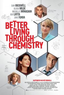 Aşkın Kimyası Better Living Through Chemistry