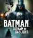 Batman Gotham’ın Gaz Lambaları – Batman: Gotham by Gaslight