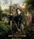 Bayan Peregrine’in Tuhaf Çocukları – Miss Peregrine’s Home for Peculiar Children