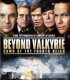Beyond Valkyrie: Dawn of the 4th Reich