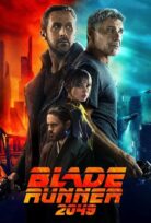 Blade Runner 2049: Bıçak Sırtı – Blade Runner 2049