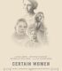 Certain Women