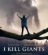 Dev Avcısı I Kill Giants