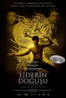 Ejderin Doğuşu – Birth of the Dragon