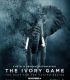 Fildişi Oyunu The Ivory Game