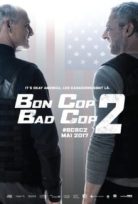 İyi Polis Kötü Polis 2 – Bon Cop Bad Cop 2