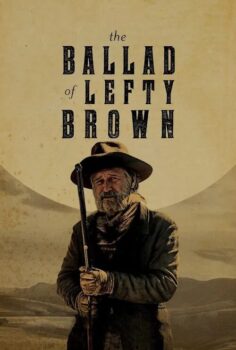 Lefty Brown’ın Şarkısı – The Ballad of Lefty Brown