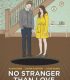 No Stranger Than Love