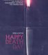 Ölüm Günün Kutlu Olsun Happy Death Day