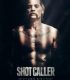 Shot Caller