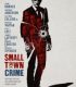 Small Town Crime
