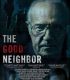 The Good Neighbor The Waiting