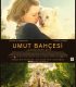 Umut Bahçesi The Zookeeper’s Wife