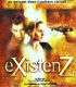 Varoluş – eXistenZ