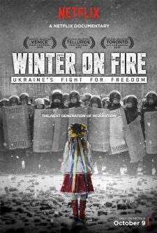 Winter on Fire Ukraine’s Fight for Freedom